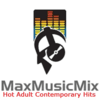 MaxMusicMix : Hot Adult Contemporary