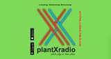 Plantx Radio