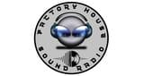 Factory House Sound Radio