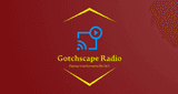 Gotchscape Radio