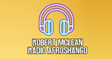 Robert Mclean Radio Afroshango Online