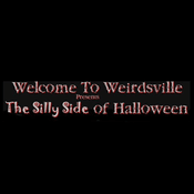 Weirdsville - the silly side of Halloween