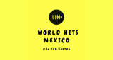 World Hits Mexico