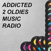 ADDICTED 2 OLDIES MUSIC RADIO