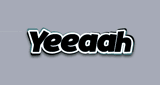 Yeeaah Radio