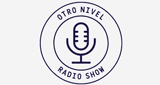 Otro Nivel Radio Show